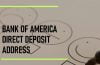 bank of america address for direct deposit