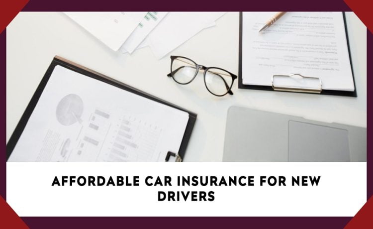 Cheap Car Insurance New Driver