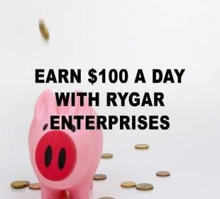 How to Make 100$ a Day Rygar Enterprises